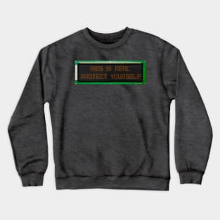 AIDS IS REAL Dot Matrix Display Crewneck Sweatshirt